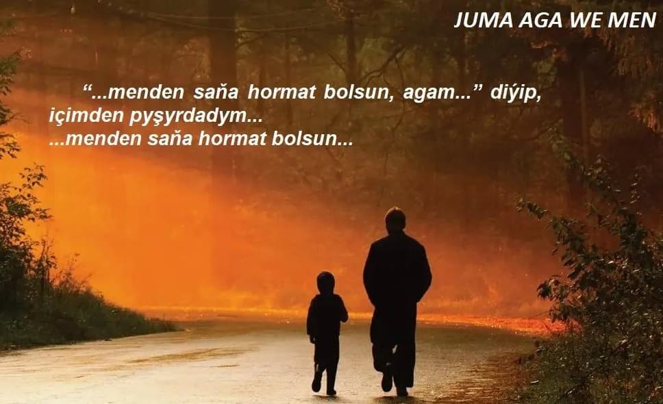 Juma aga we men / hekaýa